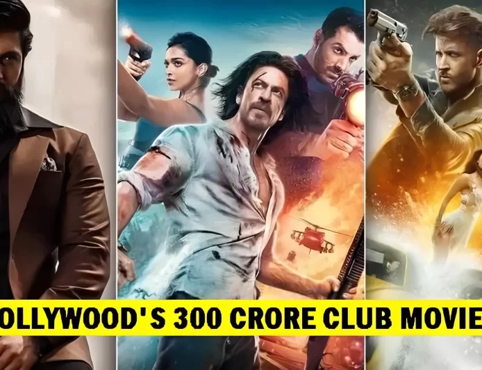 Bollywood 300 Crore Club Movies List (Updated 2025)