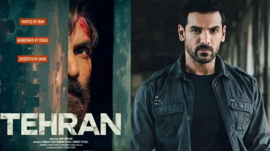 Tehran Movie Review (2025) – John Abraham’s Gripping Spy Thriller Blends Politics, Emotion & Espionage