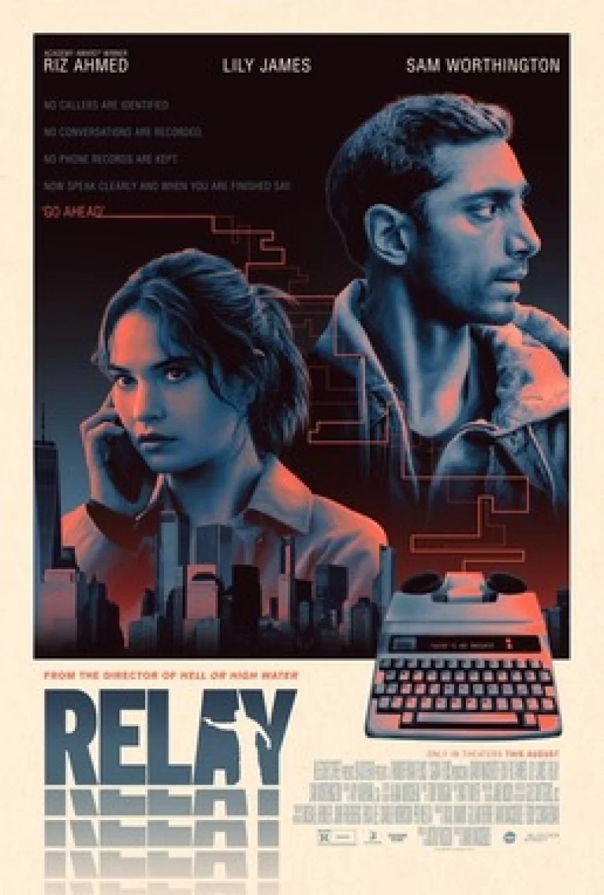 Relay (2025) Movie Review – Riz Ahmed Anchors a Tense, Low-Tech Thriller
