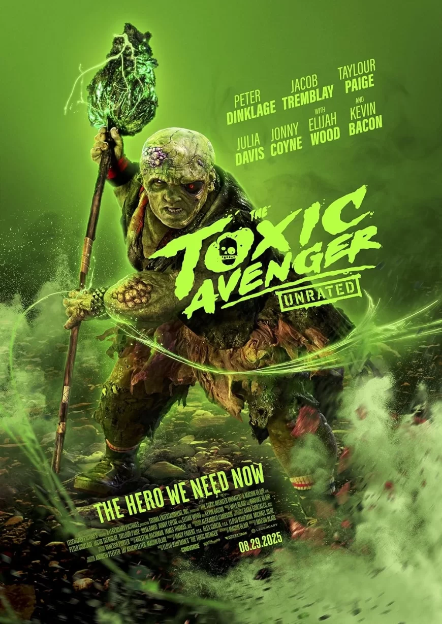 The Toxic Avenger (2025) Movie Review – Peter Dinklage’s Mutant Rampage Reborn