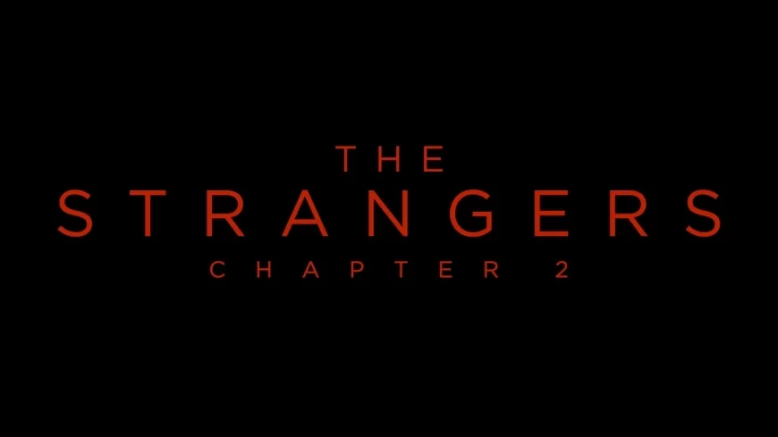 The Strangers: Chapter 2 (2025) Movie Review – Relentless Horror Returns