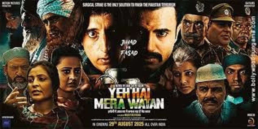 Yeh Mera Watan (2025) Movie Review – A Stirring Tale of Ideology and Despair
