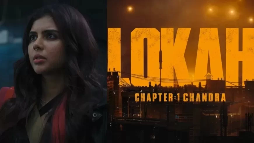 Lokah Chapter 1: Chandra Soars with Early Box Office Promise